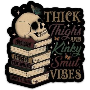 (3PCs) Thick Thighs and Kinky Vibes Sticker, Book Lover Spicy Booktok Stickers, Reading Dark Romance Bookish Skull Waterproof Vinyl Stickers for Laptop Kindle Notebook Water Bottle (3 Inches)