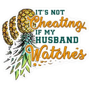 (3pcs) It's Not Cheating If My Husband Watches Stickers, Funny Stickers, Waterproof Vinyl for Laptop Phone, Water Bottles, Stickers for Adults, Motivational Decal