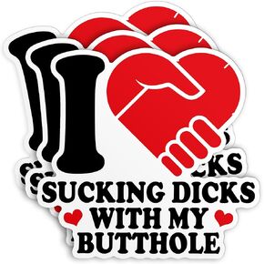 (3Pcs) I Love Sucking Dicks with My Butthole Sticker Funny Offensive Adult Humor Joke Sticker 3" Waterproof Vinyl Sticker for Laptop Water Bottle Hard Hat Kindle Sarcasm Funny Sticker Gifts 3 Inches