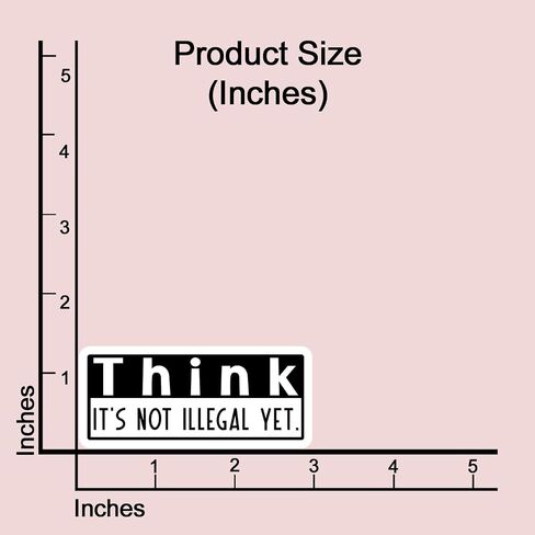 (3pcs) Think It's Not Illegal Yet Sticker Funny Sarcastic Water Bottle Decal Sticker for Kindle Laptop Water Bottle Phone Hard Hat Vinyl Decal - 3x1.4 in Saudi Arabia