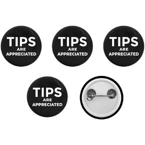 Tips Are Appreciated Badge Round - Support Local Business Badge - Waiter Waitresses Badge Button (2.25 inch, 5 Pcs)