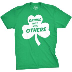 Drinks Well with Others T Shirt Funny Sarcastic Beer Saint Patricks Day Clover