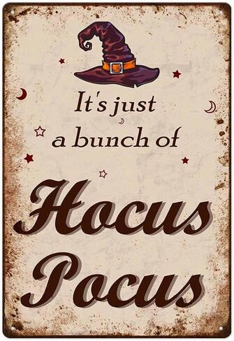 ديكورات الهالوين، إنها مجرد مجموعة من Hocus Pocus مضحك معدن القصدير لافتة فنية لتزيين المنزل والمطبخ وغرفة النوم وساحة الشرفة، مقاس 8 × 12 بوصة ديكور جدار الباب المخيف العتيق in Saudi Arabia