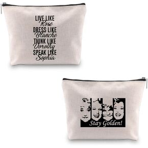 Golden Inspired gift Live Like Rose Dress Like Blanche Think Like Dorothy Speak Like Sophia Cosmetic Bag