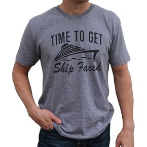 It's Your Day Clothing Time to Get Ship Faced Shirt - Funny Cruise Shirts - Couples Unisex Crew Neck Drinking Tshirts
