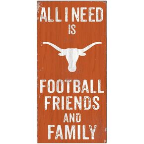 Texas Longhorns 6" x 12" All I Need is Football, Friends, and Family Wood Sign