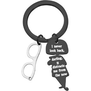 WSNANG Edna Movie Inspired Keychain I Never Look Back Darling it distracts from The Now Keychain Movie Lover Gift
