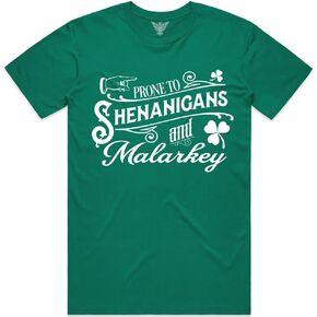 GunShowTees Prone to Shenanigans and Malarkey Irish Shirt