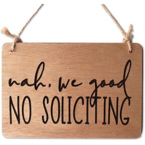 INSOVITA Nah, We Good, No Soliciting Sign for House Funny, Mini Wood Sign, Cute Fall Wreath Sign, Hanging Doorbell Sign, Small No Soliciting Sign for Home and Business, 7.5'' x 5'' Inches