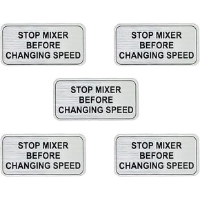 Stop Mixer Before Changing Speed Genuine OEM Replacement Part - Small Label Set - Pack of 5 (1.5" x 0.75")