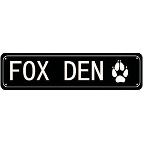 ERMUHEY Fox Den Sign Metal Street Sign Farmhouse Sign 4x16 Inch