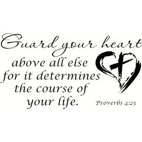Proverbs 4:23 V2 Guard Your Heart Above All Things for it Determines The Course of Your Life. Bible Verse Wall Decal, Our Inspirational Christian Scripture Wall Arts are Made in The USA.
