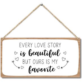 Wedding Gifts for Wife Husband Couple Anniversary Valentine Gifts for Girlfriend Wood Hanging Sign, Door Shelf Decor Wall Art for Home Office Every Love Story is Beautiful but Ours is My Favorite -20
