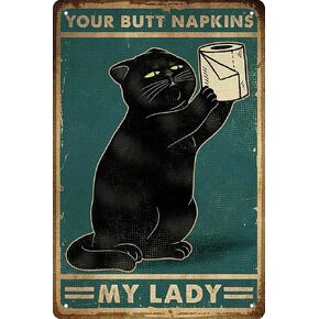 Funny Black decor cat Poster Metal poster cat Home Décor,Bathroom Accessories Metal Retro Vintage Tin Sign Bar 12 X 8 Inch