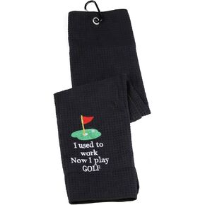 PWHAOO Funny Golf Towels I Used to Work Now I Play Golf Embroidered Towel Retirement Golf Gift Golf Fan Gift