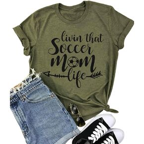 Womens Livin That Soccer Mom Life T-Shirt Round Neck Short Sleeve Top Tees