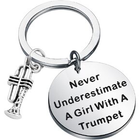 POTY Trumpet Keychain Trumpet Gifts Never Underestimate A Girl With A Trumpet Keyring Trumpet Mom Trumpet Player Gift