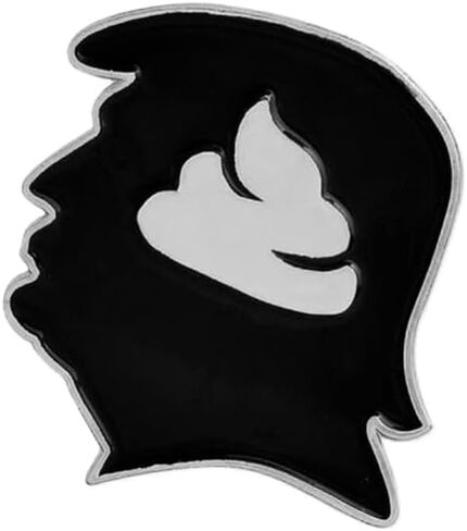 Trump Sh*t Head Turd for Brains Poop Political Enamel Pin Anti-Trump in Saudi Arabia