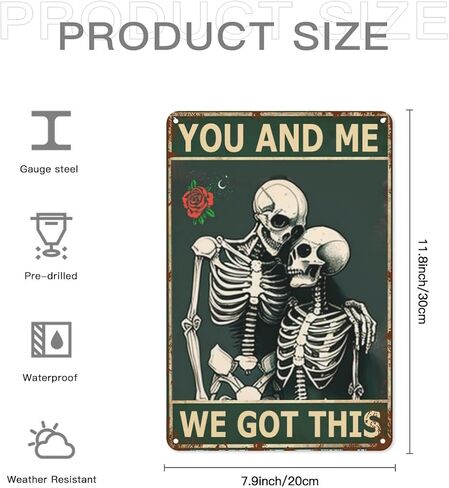 Retro You And Me We Got This Metal Sign - ملصق جمجمة وورود هيكل عظمي عتيق - ديكور واقعي ولكنه رومانسي لبار الزفاف، أو حفلة الهالوين، أو الحمام، أو الحديقة - 8 × 12 بوصة - فكرة هدية مضحكة in Saudi Arabia