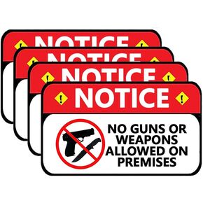 10PCS No Guns Or Weapons Allowed On Premises Signs Stickers,5×7 Inch No Weapons Warning Signs