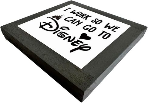 Inspirational Wood Signs, Box Wood Plaques Desk Décor, Decorative Plaques and Signs, Rustic Office Decor Art, Motivational Office Desk Decor, Farmhouse Home Decor, I Work So We Can Go to Disney C in Saudi Arabia