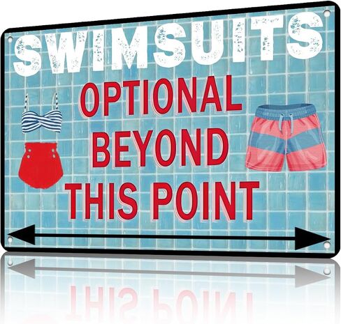 Swimsuits Optional Beyond This Point Metal Tin Sign Vintage Swimming Pool Signs Funny Wall Decor Plaque For Pool Party Water Park Outdoor Decoration 12 * 8in in Saudi Arabia
