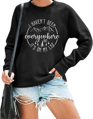 I Haven't Been Everywhere But It's On My List Sweatshirt Women Travel Lover Pullovers Funny Camping Long Sleeve Tops in Saudi Arabia