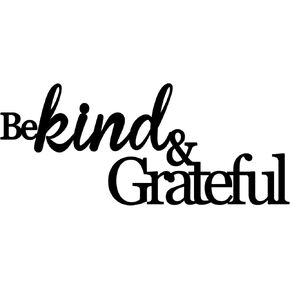 Black Motivational Wall Decor - Be Kind & Grateful Metal Sign Rustic Affirmation Inspirational Wall Decor for Home Office Wall Decorations