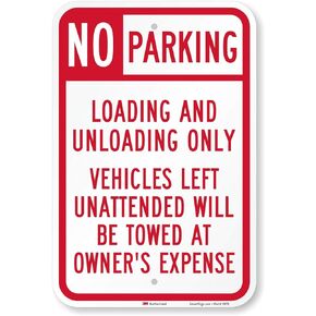 "No Parking - Loading And Unloading Only, Unattended Vehicles Towed" Sign By SmartSign | 12" x 18" 3M High Intensity Grade Reflective Aluminum