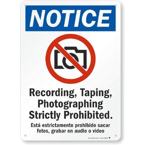 SmartSign "Notice - Recording, Taping, Photographing Strictly Prohibited" Bilingual Sign | 10" x 14" Plastic