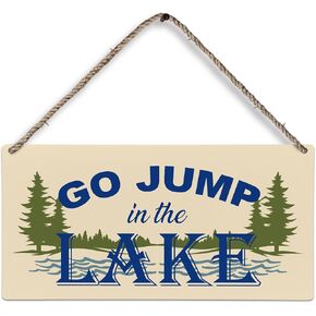 huester Lake House Decor Wood Plaque Sign, Summer Home Lake House Wooden Slogan Hanging Decor, Lake House Gifts for Women Men, Go Jump in the Lake Wall Hanging Decor, 12x6 inches 654