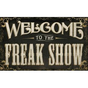 ZMKDLL Welcome to The Freak Show Metal Sign Metal Plaque 12x8 Inches