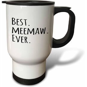 3dRose Best Meemaw Ever, Black Text, Stainless Steel Travel Mug, 14-Oz