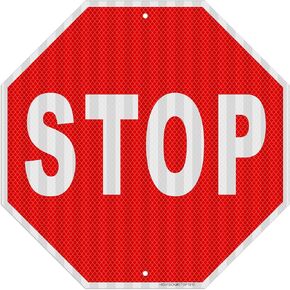 18" x 18" Large Stop Sign, Street Road Sign, Engineer Grade Reflective Sheeting Street Slow Warning Sign, Rust Free Aluminum, UV Protected, Waterproof, Weather Resistant, Fade Resistant, UV Printing