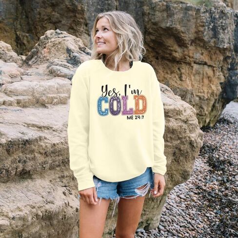 ASTANFY Yes Im Cold Sweatshirt Women Graphic Sweatshirts Fall Long Sleeve Shirts in Kuwait