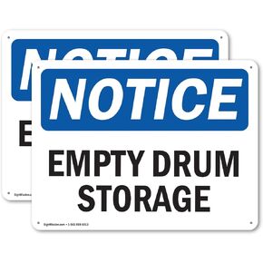 (2 Pack) Empty Drum Storage Area OSHA Notice Sign 10 Inch X 7 Inch Plastic Sign, Weather Resistant, UV Protected for Workplace, Business, and Construction Site, Made in the USA