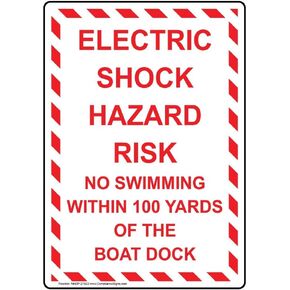 ComplianceSigns.com Vertical Electric Shock Hazard Risk No Swimming Within 100 Yards of The Boat Dock Sign, 10x7 in. Plastic for Electrical Recreation