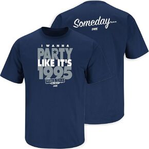 Smack Apparel Someday.. I Wanna Party Like It's 1995 T-Shirt for Dallas Football Fans (SM-5XL)