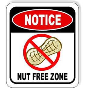 Notice Nut Free Zone Aluminum Composite Outdoor Sign - Allergen Warning Sign - Allergy Door Sign - Business and Office Sign - Nut Allergy Sign - Food Allergy Sign - 8.5" X10"