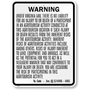 SmartSign 24 x 18 inch “Warning - There is No Liability for Injury Or Death of A Participant…" Official Virginia Agritourism Metal Sign, 80 mil Laminated Rustproof Aluminum, Black and White