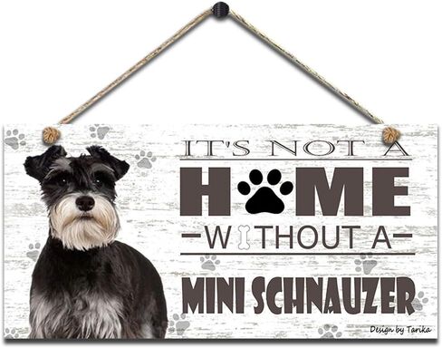 It's Not A Home Without Mini Schnauzer Retro Wooden Public Decorative Hanging Sign for Home Door Fence Vintage Wall Plaques Decoration(5x10Inches) in Saudi Arabia