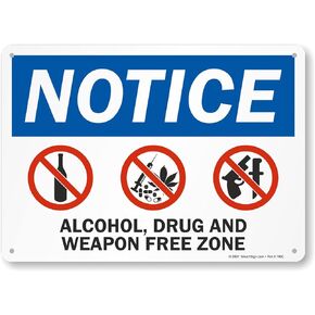 SmartSign "Notice - Alcohol, Drug, Weapon Free Zone" Sign | 10" x 14" Plastic