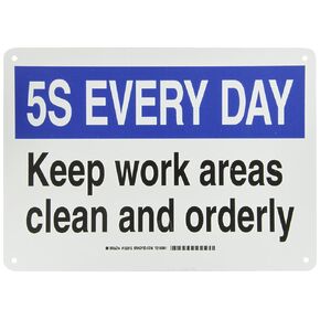 Brady 122312 Plastic 5-S Every Day Sign, 10" X 14", Legend "Keep Work Areas Clean And Orderly",Black/Blue on White