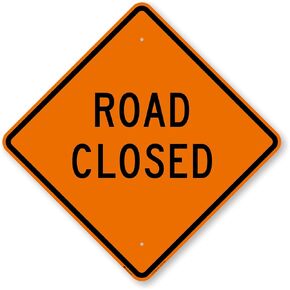 SmartSign 24 x 24 inch “Road Closed" Metal Sign, 80 mil Aluminum, 3M Laminated Engineer Grade Reflective Material, Black and Orange