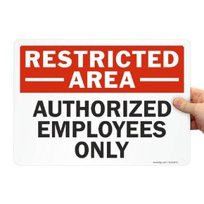 SmartSign "Restricted Area - Authorized Employees Only" Sign | 10" x 14" Aluminum