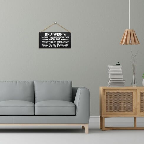 Rustic Hanging Wood Sign for Coworker, Lack of Planning on Your Part Constitute an Emergency on My Part, Home Office Decor Wall Hanging Plaque with Rope, Door Decor Christmas Wooden Art Gift -29 in Saudi Arabia