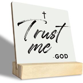 Christian Plaque, Plaques Gift with Wooden Stand, Inspirational Sign, Gallery Tabletop Decor, Modern Farmhouse Decor, Religious Sign, Christian Decor for Home, Living Room Decor, Trust Me God Sign