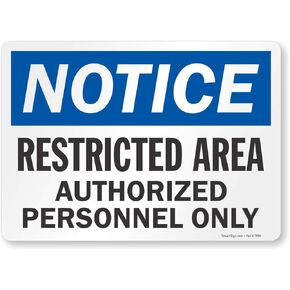 SmartSign "Notice - Restricted Area, Authorized Personnel Only" Label | 10" x 14" Laminated Vinyl