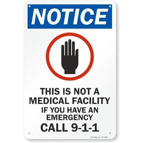 SmartSign "Notice - This is Not A Medical Facility" Sign | 12" x 18" Aluminum
