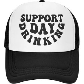 Support Day Drinking Hat for Men Snapback Trucker Hat Funny Hat